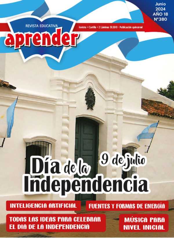 Revista Aprender 380 - Día de la Independencia